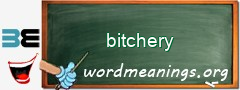 WordMeaning blackboard for bitchery